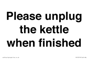 Please unplug the kettle when finished
